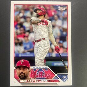 Nick Castellanos, Philadelphia Phillies (Card #527) Topps, 2023.